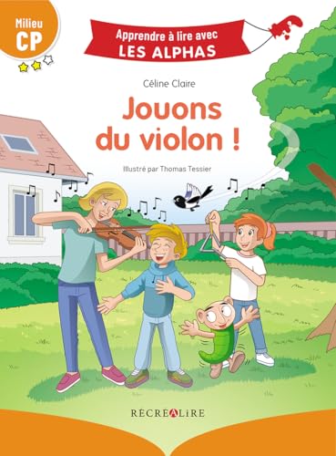 Jouons du violon !: Milieu CP