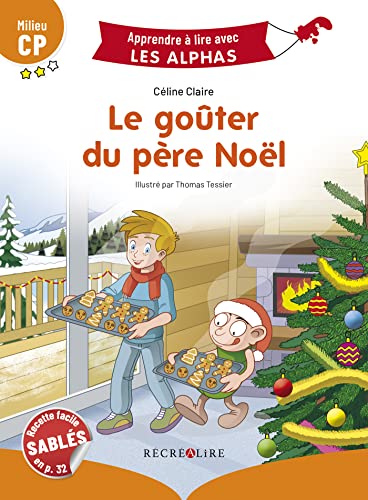 Le goûter du Père Noël - Milieu CP Le goûter du Père Noël - Milieu CP