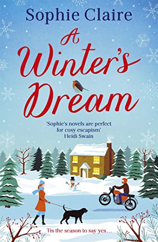 A Winter's Dream: An incredibly heart-warming and feel-good cosy read for Christmas A Winter's Dream: An incredibly heart-warming and feel-good cosy read for Christmas