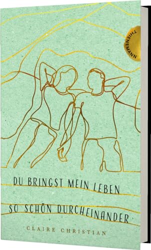 Du bringst mein Leben so schön durcheinander von Thienemann in der Thienemann-Esslinger Verlag GmbH