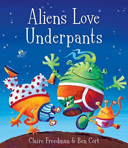 Aliens Love Underpants! von Simon & Schuster