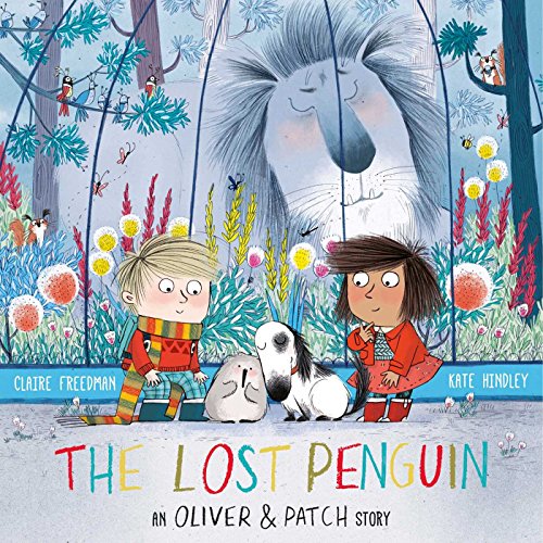 The Lost Penguin: An Oliver and Patch Story von Simon & Schuster