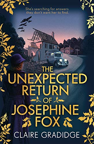 The Unexpected Return of Josephine Fox: Winner of the Richard & Judy Search for a Bestseller Competition (Josephine Fox Mysteries)