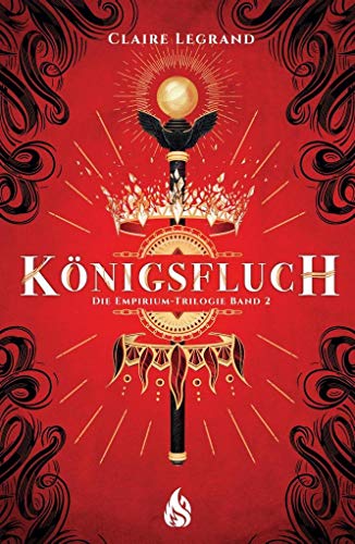 Königsfluch - Die Empirium-Trilogie von Arctis Verlag