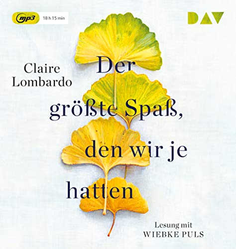 Der größte Spaß, den wir je hatten: Lesung mit Wiebke Puls (2 mp3-CDs) von Audio Verlag Der GmbH