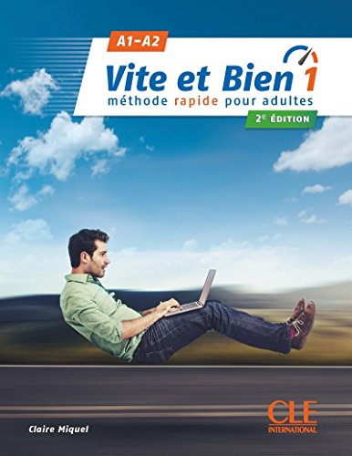 Vite et Bien 1 A1/A2 Podrecznik + klucz + CD: Méthode rapide pour adultes von Cle International