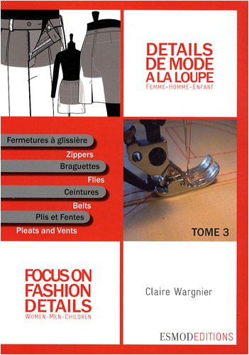 Focus on Fashion Details 3: Women-Men-Children von Esmod Editions