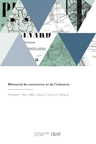 Mémorial du commerce et de l'industrie von HACHETTE BNF