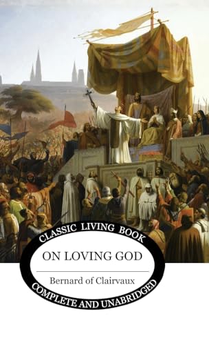 On Loving God von Living Book Press