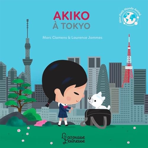Akiko à Tokyo von Larousse