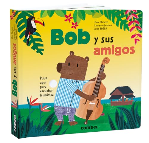 Bob Y Sus Amigos von COMBEL