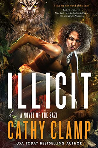 Illicit: A Novel of the Sazi (Luna Lake, 2, Band 2) von Tor Books