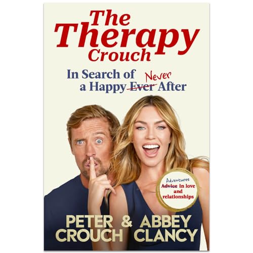 The Therapy Crouch: In Search of Happy (N)ever After von Ebury Spotlight