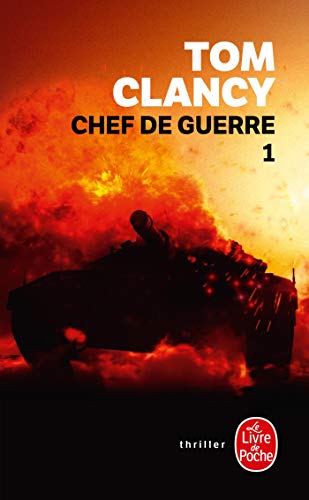 Chef de guerre Tome 1