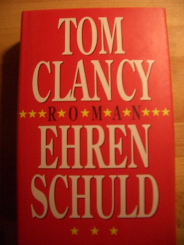 Ehrenschuld: Roman Ehrenschuld: Roman