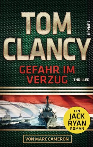 Gefahr im Verzug: Thriller (Jack Ryan, Band 26)
