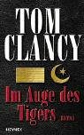 Im Auge des Tigers: Roman Im Auge des Tigers: Roman