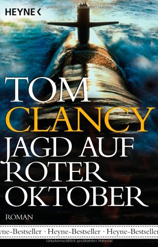 Jagd auf Roter Oktober: Roman Jagd auf Roter Oktober: Roman