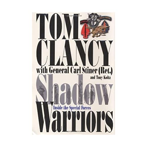 Shadow Warriors: Inside the Special Forces (Study in Command)