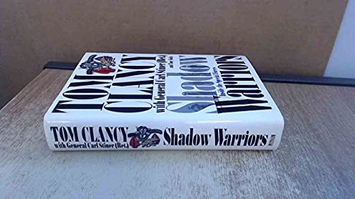 Shadow Warriors: Inside the Special Forces (Study in Command)