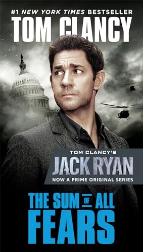 The Sum of All Fears (Movie Tie-In) (A Jack Ryan Novel, Band 5)