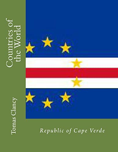 Countries of the World: Republic of Cape Verde