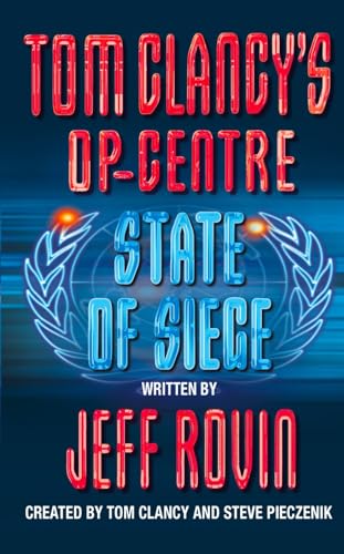 STATE OF SIEGE (Tom Clancy’s Op-Centre) von HarperCollins