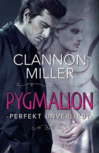 Pygmalion - perfekt unverliebt: Doc H Cover Sonderedition