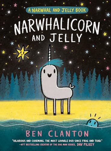 A Narwhal and Jelly Book 7: Narwhalicorn and Jelly (Narwhal and Jelly, 7)
