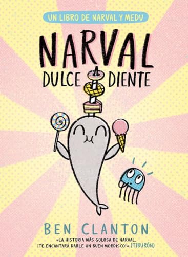 Narval dulcediente (Libros de Narval y Medu) von Editorial Juventud, S.A.
