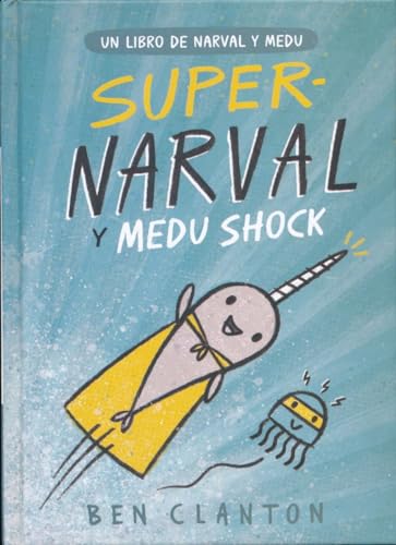 Super-Narval Y Medu Shock (Juventud Cómics)