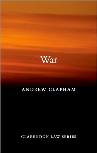 War (Clarendon Law) von Oxford University Press