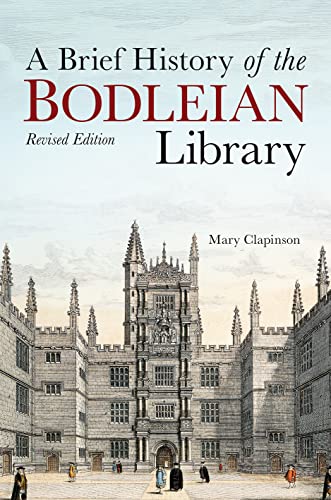 A Brief History of the Bodleian Library