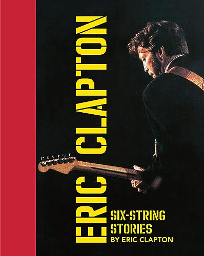 Six-String Stories: The Crossroads Guitars von Genesis Publications