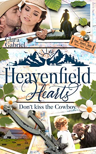 Heavenfield Hearts - Don't kiss the Cowboy (Smoky Mountain Reihe) von NOVA MD
