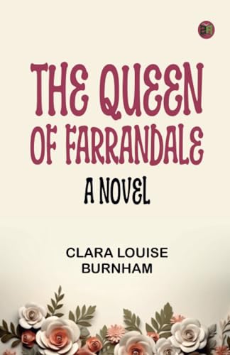 The Queen of Farrandale: A Novel von Zinc Read