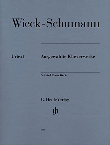 Ausgewaehlte Klavierwerke. Klavier: Instrumentation: Piano solo (G. Henle Urtext-Ausgabe) von Henle, G. Verlag
