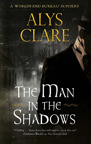The Man in the Shadows (World’s End Bureau Mysteries, 3)