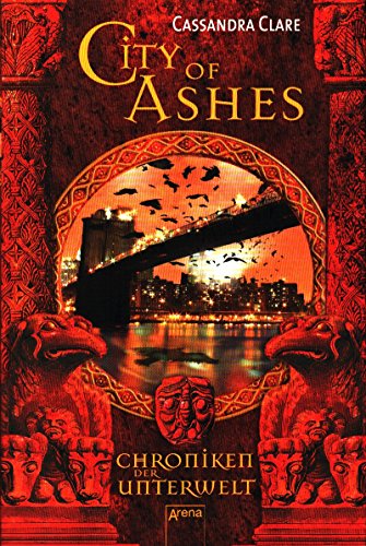 City of Ashes: Chroniken der Unterwelt (2)
