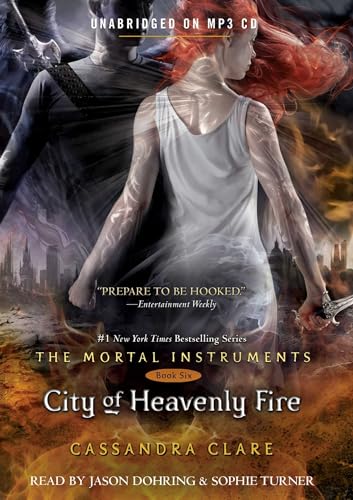 City of Heavenly Fire (Volume 6) (The Mortal Instruments, Band 6)