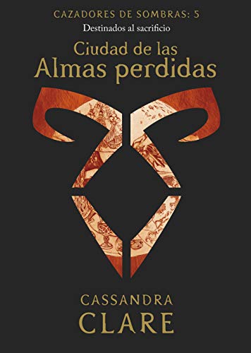 Ciudad de las Almas perdidas (nueva presentación): Cazadores de sombras: 5 (La Isla del Tiempo Plus, Band 5)