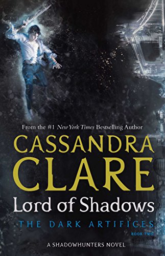 Lord of Shadows (The Dark Artifices, Band 2)