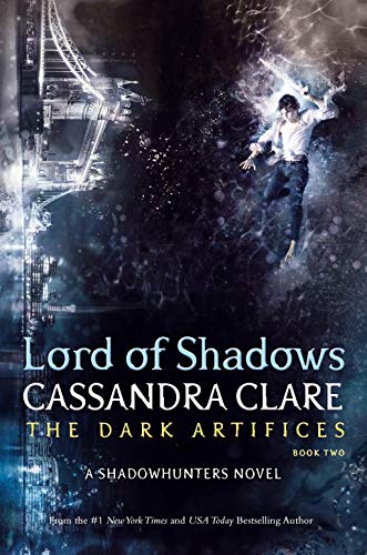 Lord of Shadows (The Dark Artifices, Band 2)