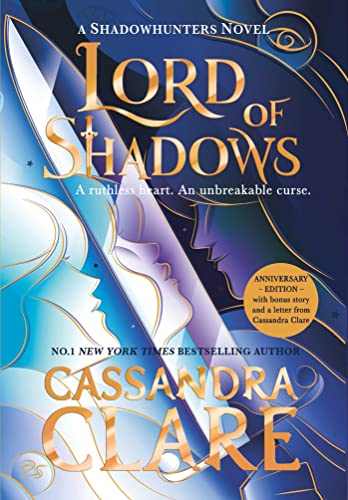 Lord of Shadows. Celebration Edition: The stunning new edition of the international bestseller (The Dark Artifices, Band 2)