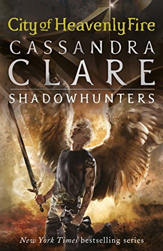 Mortal Instruments 06. City of Heavenly Fire (The Mortal Instruments) (Cover Bild kann abweichen)