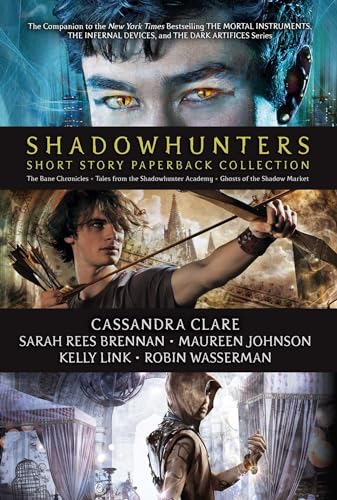 Shadowhunters Short Story Paperback Collection (Boxed Set): The Bane Chronicles; Tales from the Shadowhunter Academy; Ghosts of the Shadow Market von Margaret K. McElderry Books
