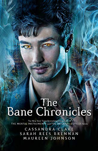The Bane Chronicles: Exclusive Bonus Story