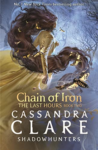 The Last Hours 2: Chain of Iron von WALKER BOOKS