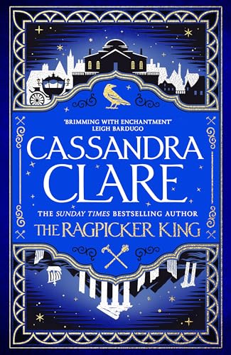 The Ragpicker King: The Sunday Times bestselling sequel to Sword Catcher (The Chronicles of Castellane, 2)