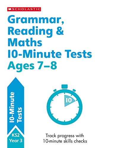 Quick test grammar, reading and maths activities for children ages 7-8 (Year 3). Perfect for Home Learning. (10 Minute SATs Tests)